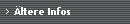 �ltere Infos